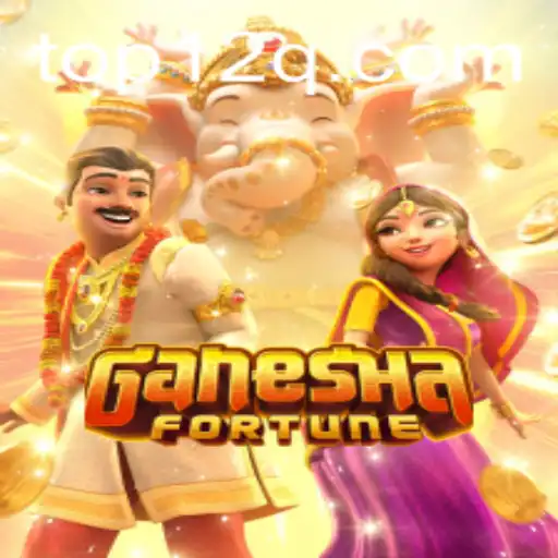 GaneshaFortune: Descubra o Jogo de Fortuna com 12Q.COM