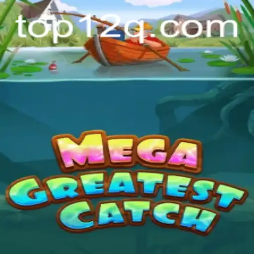 Descubra o Mundo de MegaGreatestCatch: Uma Aventura Inesquecível